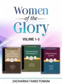 Women of the Glory(Volumes 1-3) (eBook, ePUB)