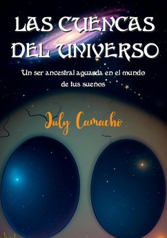 Las cuencas del universo (eBook, ePUB) - Camacho, July