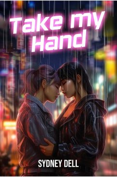 Take My Hand (eBook, ePUB) - Dell, Sydney