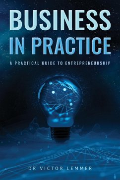 Business in Practice (eBook, ePUB) - Lemmer, Victor