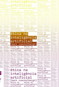 Ética na inteligência artificial (eBook, ePUB) - Coeckelbergh, Mark