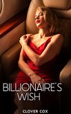 Billionaire's Wish (eBook, ePUB)