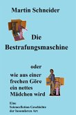 Die Bestrafungsmaschine (eBook, ePUB)