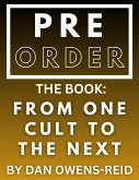 From One Cult To The Next (eBook, ePUB)