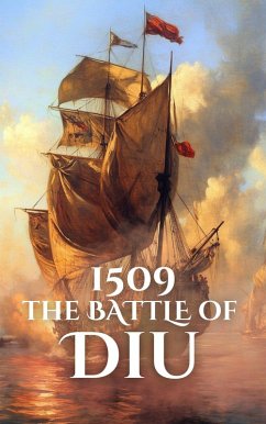 Cover 1509: The Battle of Diu (Epic Battles of History) (eBook, ePUB)