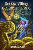 Dragon Village Golden Apple (eBook, ePUB)