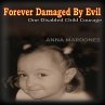 Forever Damaged By Evil (eBook, ePUB) - Bild 1