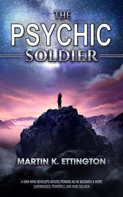 The Psychic Soldier (eBook, ePUB) - Ettington, Martin K.