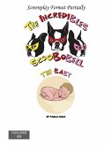 The Incredibles Scoobobell The Baby (The Incredibles Scoobobell Series, #83) (eBook, ePUB) The Incredibles Scoobobell The Baby (The Incredibles Scoobobell Series, #83) (eBook, ePUB)