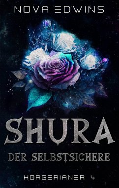 Shura, der Selbstsichere (eBook, ePUB) - Edwins, Nova