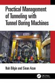 Practical Management of Tunneling with Tunnel Boring Machines (eBook, ePUB)