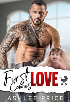 Cover First Comes Love (Love Comes To Town in German, #1) (eBook, ePUB)
