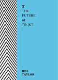 The Future of Trust (eBook, ePUB)