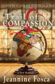 Trail of Compassion (eBook, ePUB)
