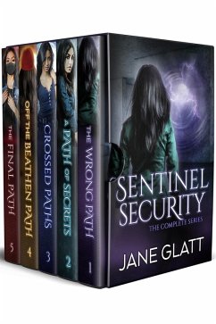 Sentinel Security: The Complete Series (eBook, ePUB) - Glatt, Jane