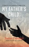 My Father's Child (eBook, ePUB)