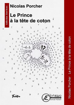 Le prince à la tête de coton (eBook, ePUB) - Porcher, Nicolas