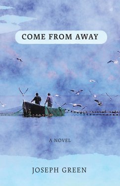 Come From Away (eBook, ePUB) - Green, Joseph