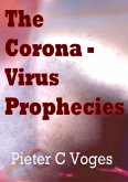 The Corona-virus Prophecies (eBook, ePUB)