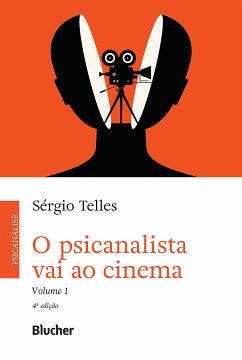 O psicanalista vai ao cinema (eBook, ePUB) - Telles, Sérgio