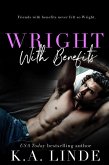 Wright with Benefits (Wright Vineyard, #1) (eBook, ePUB)