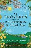 52 Proverbs to Fight Depression and Trauma (eBook, ePUB)
