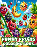 Funny Fruits Coloring Book