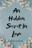 An Hidden Secret In Love