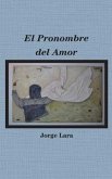 El Pronombre del Amor