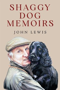 Shaggy Dog Memoirs - Lewis, John