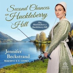 Second Chance on Huckleberry Hill - Beckstrand, Jennifer