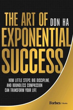 The Art of Exponential Success - Ha, Don