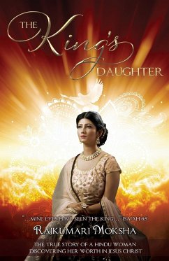 The King's Daughter - Moksha, Rajkumari