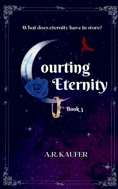 Courting Eternity - Kaufer, A. R.