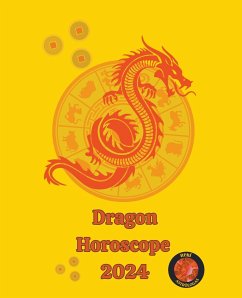 Dragon Horoscope 2024 - Rubi, Alina A; Rubi, Angeline A.