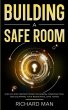 Building a Safe Room - Bild 1