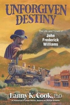 Unforgiven Destiny - Cook, Lanny K