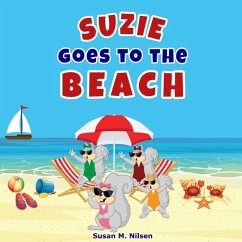 Suzie Goes to the Beach - Nilsen, Susan M