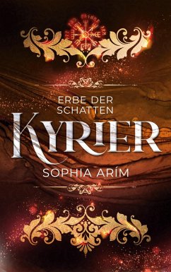 Kyrier - Erbe der Schatten