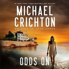Odds on - Crichton Writing as John Lange(tm), Michael