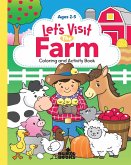 Let's Visit the Farm; A Coloring and Activity Book