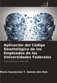Cover Aplicación del Código Deontológico de los Empleados de las Universidades Federales