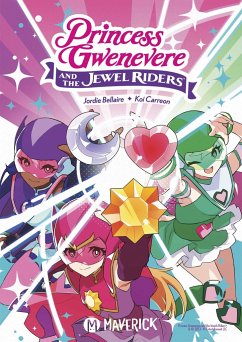 Princess Gwenevere and the Jewel Riders Vol. 1 - Bellaire, Jordie