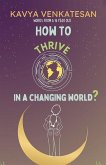 How to Thrive in a Changing World?
