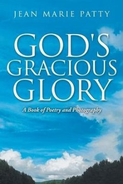 God's Gracious Glory - Patty, Jean Marie