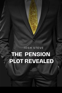 The Pension Plot Revealed - Steve, Josh