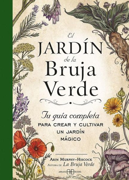 El jardín de la bruja verde El jardín de la bruja verde