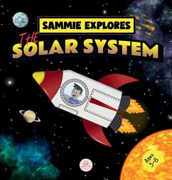 Sammie Explores the Solar System - John, Samuel
