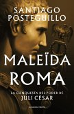 Maleïda Roma (Sèrie Juli Cèsar 2) Maleïda Roma (Sèrie Juli Cèsar 2)