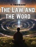 The Law and the Word